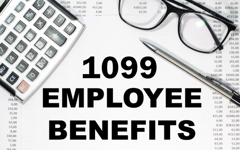 Top 1099 Employee Benefits You Should Know About